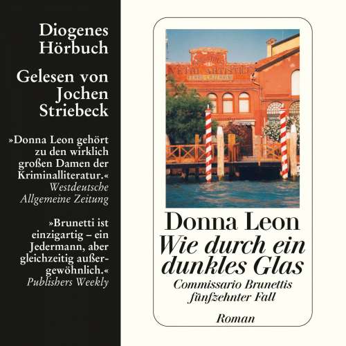 Cover von Donna Leon - Commissario Brunetti 15 - Wie durch ein dunkles Glas