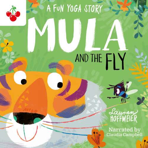 Cover von Lauren Hoffmeier - Mula and Friends - Book 1 - Mula and the Fly: A Fun Yoga Story