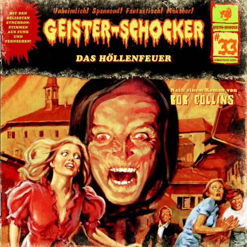 Cover von Geister-Schocker - Folge 33 - Das Höllenfeuer