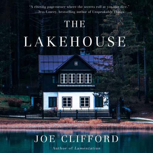 Cover von Joe Clifford - The Lakehouse