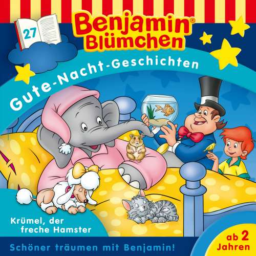 Cover von Benjamin Blümchen -  Folge 27 - Krümel, der freche Hamster