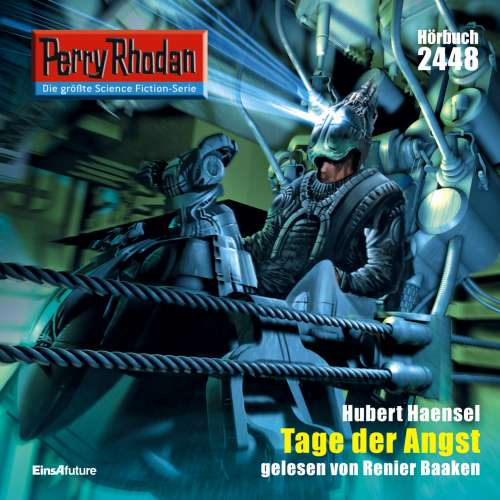 Cover von Hubert Haensel - Perry Rhodan - Erstauflage 2448 - Tage der Angst