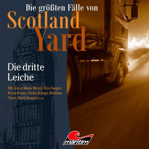 Cover von Die größten Fälle von Scotland Yard - Folge 44 - Die dritte Leiche