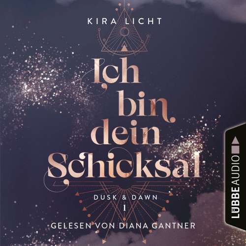 Cover von Kira Licht - Dusk & Dawn - Teil 1 - Ich bin dein Schicksal