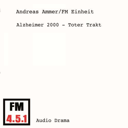Cover von Andreas Ammer - Alzheimer 2000 - Toter Trakt
