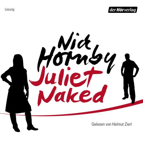 Cover von Nick Hornby - Juliet, Naked