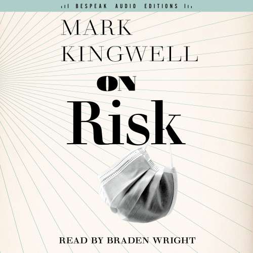 Cover von Mark Kingwell - Field Notes - Book 1 - On Risk