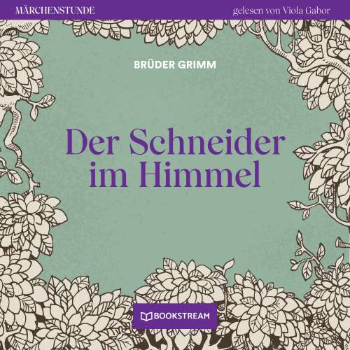 Cover von Brüder Grimm - Märchenstunde - Folge 78 - Der Schneider im Himmel