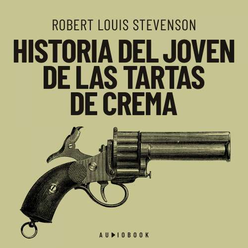 Cover von Robert Louis Stevenson - Historia del joven de las tartas de crema