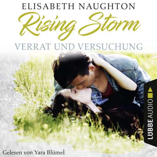 Cover von Elisabeth Naughton - Rising-Storm-Reihe 3 - Verrat und Versuchung