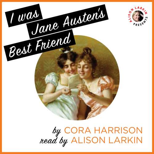 Cover von Cora Harrison - I Was Jane Austen's Best Friend