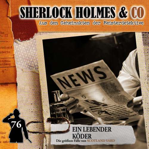 Cover von Sherlock Holmes & Co - Folge 76 - Ein lebender Köder