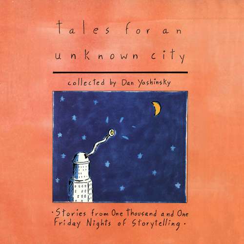 Cover von Dan Yashinsky - Tales for an Unknown City