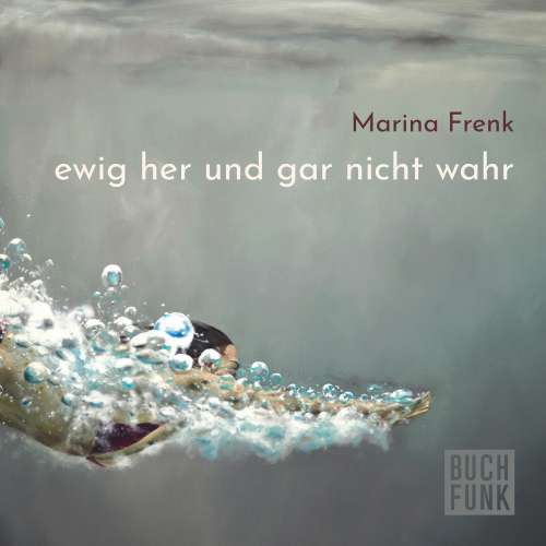 Cover von Marina Frenk - ewig her und gar nicht wahr