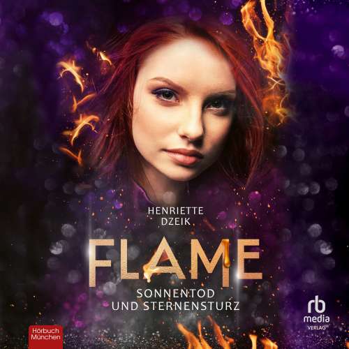 Cover von Henriette Dzeik - Flame - Band 5 - Sonnentod und Sternensturz