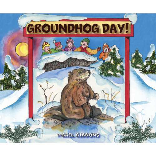 Cover von Gail Gibbons - Groundhog Day! - Shadow or No Shadow
