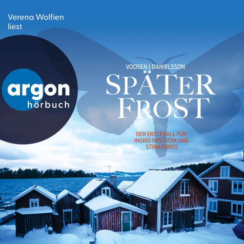 Cover - Roman Voosen - Die Kommissarinnen Nyström und Forss ermitteln - Band 1 - Später Frost - Der erste Fall für Ingrid Nyström und Stina Forss