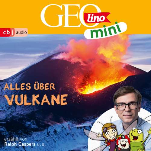Cover von GEOLINO MINI - Folge 10 - Alles über Vulkane