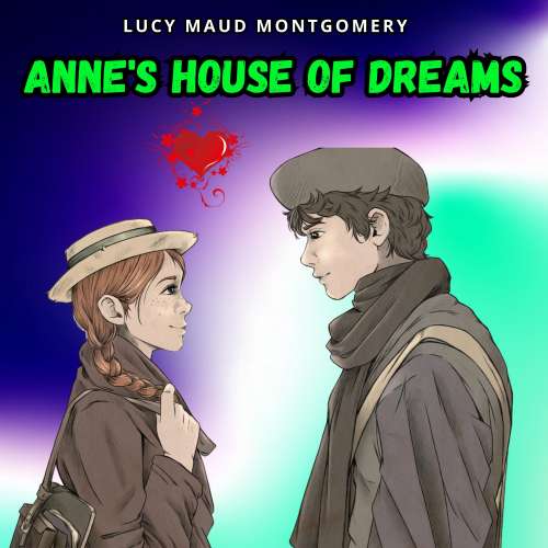 Cover von Lucy Maud Montgomery - Anne's House of Dreams