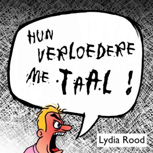 Cover von Lydia Rood - Hun verloedere me taal