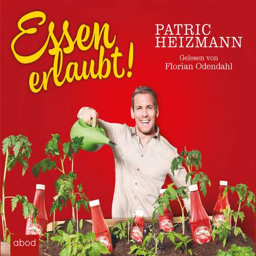 Cover von Patric Heizmann - Essen erlaubt!