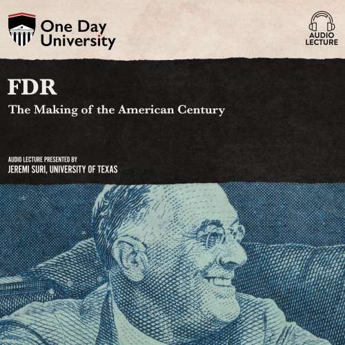 Cover von Jeremi Suri - FDR - The Making of the American Century