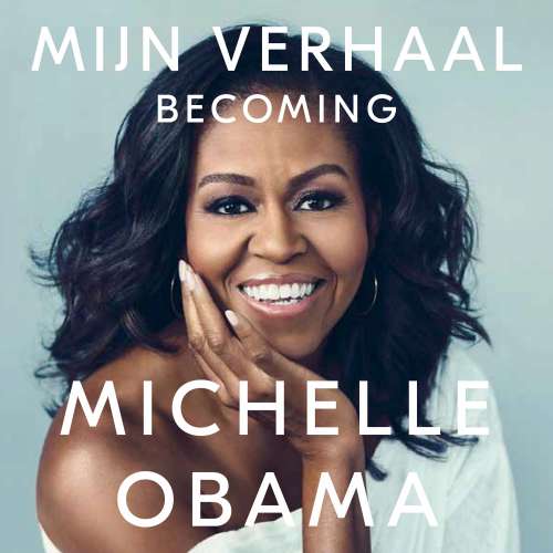 Cover von Michelle Obama - Mijn verhaal - Becoming