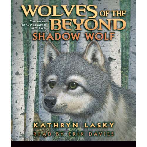 Cover von Kathryn Lasky - Wolves of the Beyond 2 - Shadow Wolf