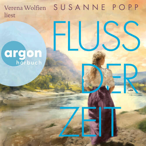 Cover von Susanne Popp - Loreley-Romane - Band 2 - Loreley - Fluss der Zeit - Roman