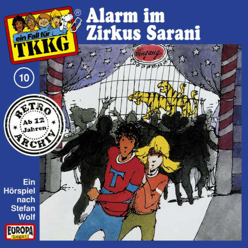 Cover von TKKG Retro-Archiv - 010/Alarm im Zirkus Sarani!