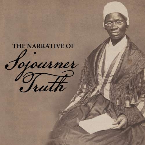 Cover von Sojourner Truth - The Narrative of Sojourner Truth