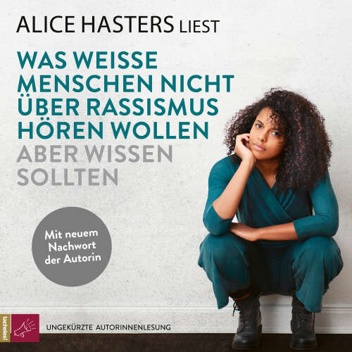 Cover - Alice Hasters - Was weiße Menschen nicht über Rassismus hören wollen aber wissen sollten - Mit neuem Nachwort der Autorin