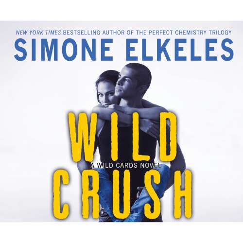 Cover von Simone Elkeles - Wild Cards - Book 2 - Wild Crush