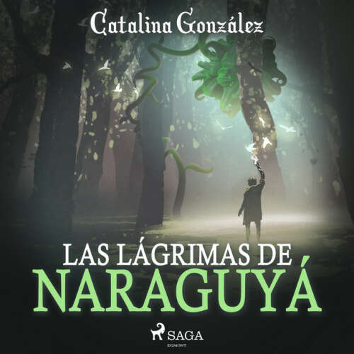 Cover von Catalina González - Las lágrimas de Naraguyá