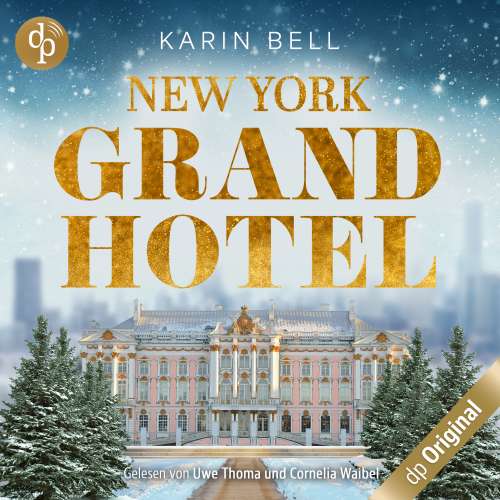 Cover von Karin Bell - New York Grand Hotel - Im Glanz der Liebe