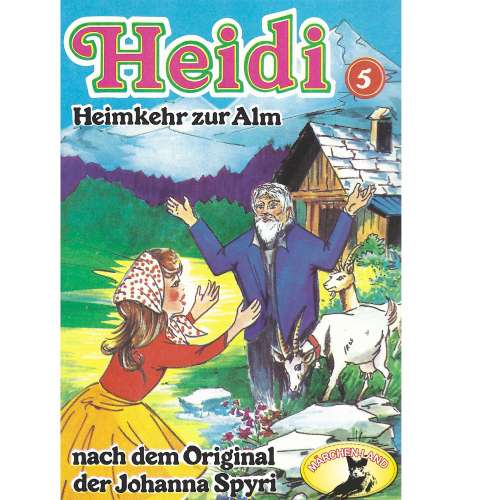 Cover von Heidi - Folge 5 - Heimkehr auf die Alm
