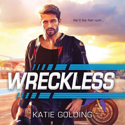 Cover von Katie Golding - Moto Grand Prix - Book 2 - Wreckless