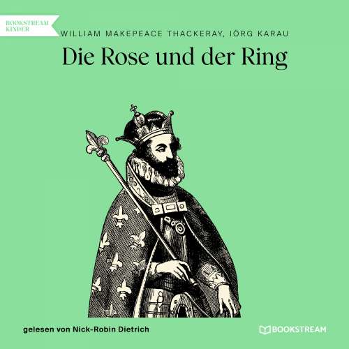 Cover von William Makepeace Thackeray - Die Rose und der Ring