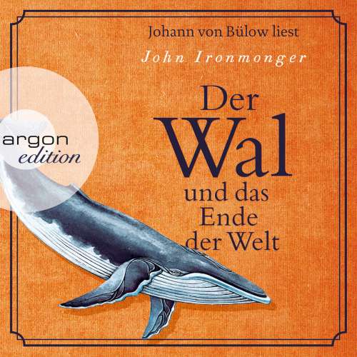 Cover von John Ironmonger - Der Wal und das Ende der Welt