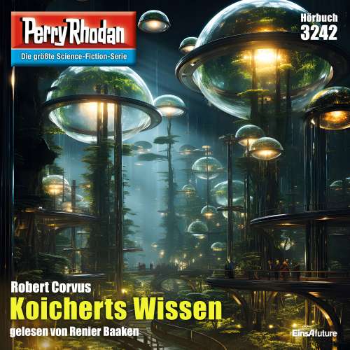 Cover von Robert Corvus - Perry Rhodan - Erstauflage 3242 - Koicherts Wissen