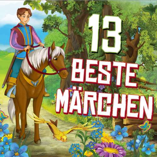 Cover von Brüder Grimm - 13 beste Märchen